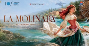 La Molinara a Taranto: l’opera di Paisiello che ispirò Beethoven, con il SuperBonus Cultura -25%